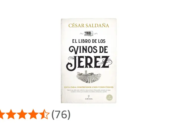El libro "Los Vinos de Jerez" de César Saldaña, una guía para entender los vinos del marco de Jerez.