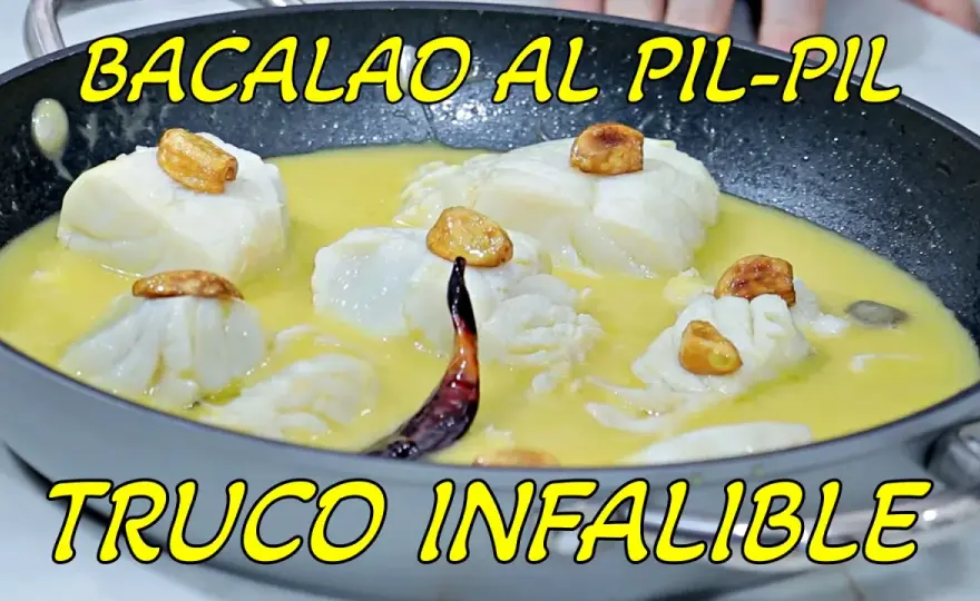 Bacalao al Pil Pil perfecto - Trucos para una salsa sedosa