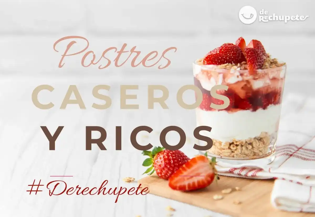 Postres caseros perfectos - Claves para triunfar sin complicarte